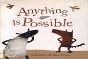 Anything is possible